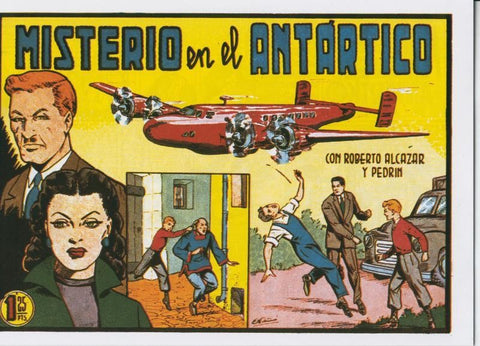 Roberto Alcazar y Pedrin facsimil numero 0313: Misterio en el antartico