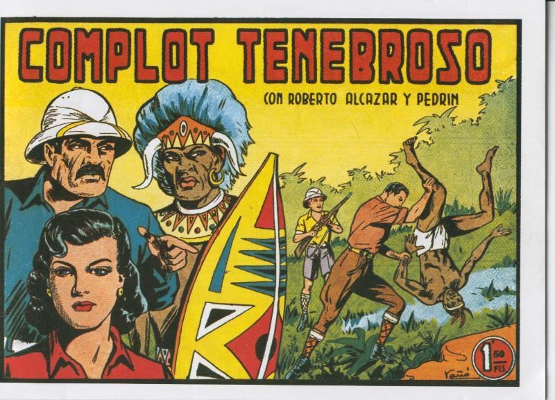 Roberto Alcazar y Pedrin facsimil numero 0301: Complot tenebroso