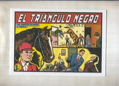 Roberto Alcazar y Pedrin facsimil numero 0299: El triangulo negro