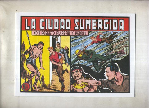 Roberto Alcazar y Pedrin facsimil numero 0292: La ciudad sumergida