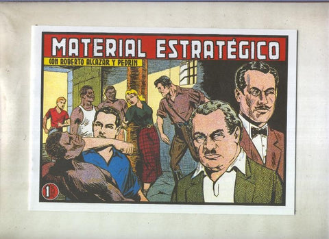 Roberto Alcazar y Pedrin facsimil numero 0285: Material estrategico