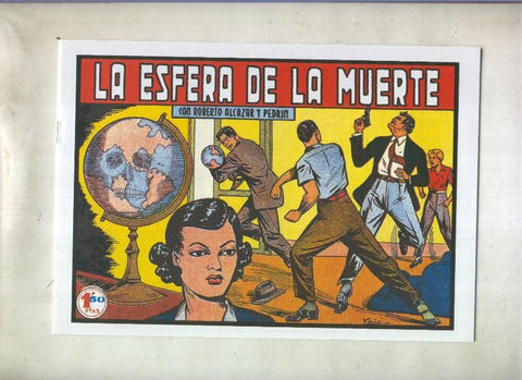 Roberto Alcazar y Pedrin facsimil numero 0264: La esfera de la muerte
