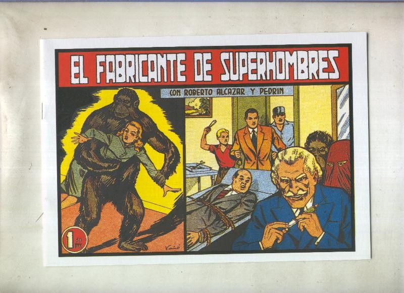 Roberto Alcazar y Pedrin facsimil numero 0263: El fabricante de superhombres