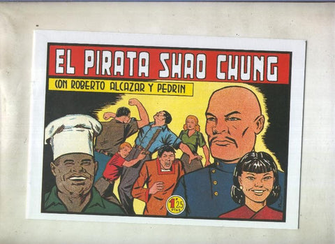 Roberto Alcazar y Pedrin facsimil numero 0255: El pirata Shao Chung