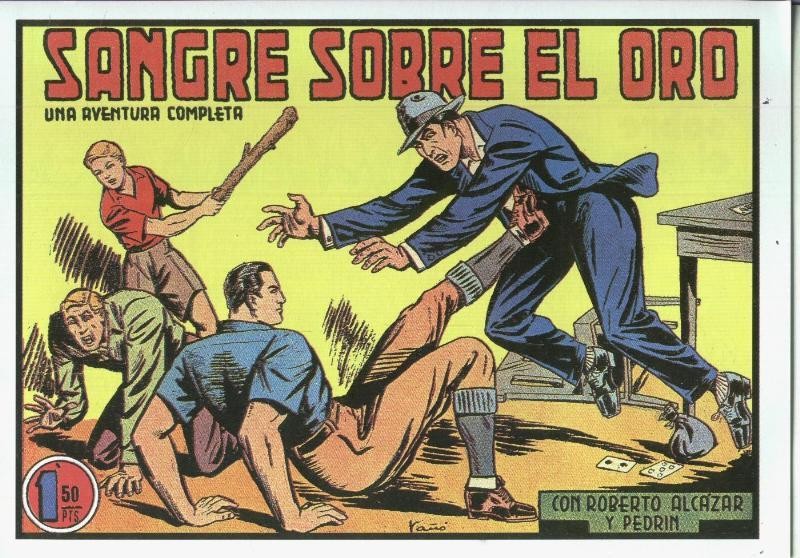 Roberto Alcazar y Pedrin facsimil numero 0241: Sangre sobre el oro