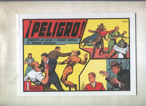 Roberto Alcazar y Pedrin facsimil numero 0100: Peligro