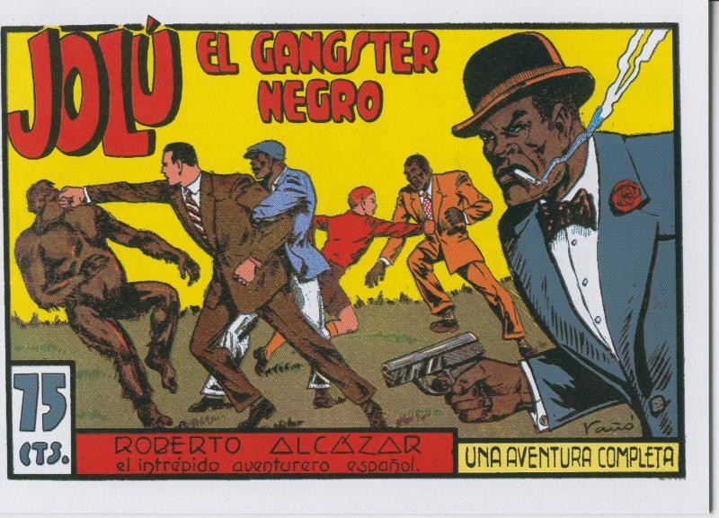 Roberto Alcazar y Pedrin facsimil numero 0080: Jolu el gangster negro
