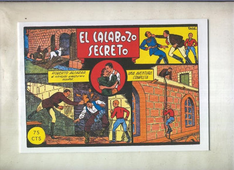 Roberto Alcazar y Pedrin facsimil numero 0029: El calabozo secreto