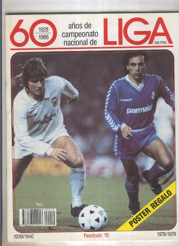 60 años de campeonato nacional de Liga 1928-1988 fasciculo numero 10