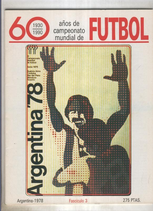 60 años de campeonato mundial de Futbol  fasciculo numero 03