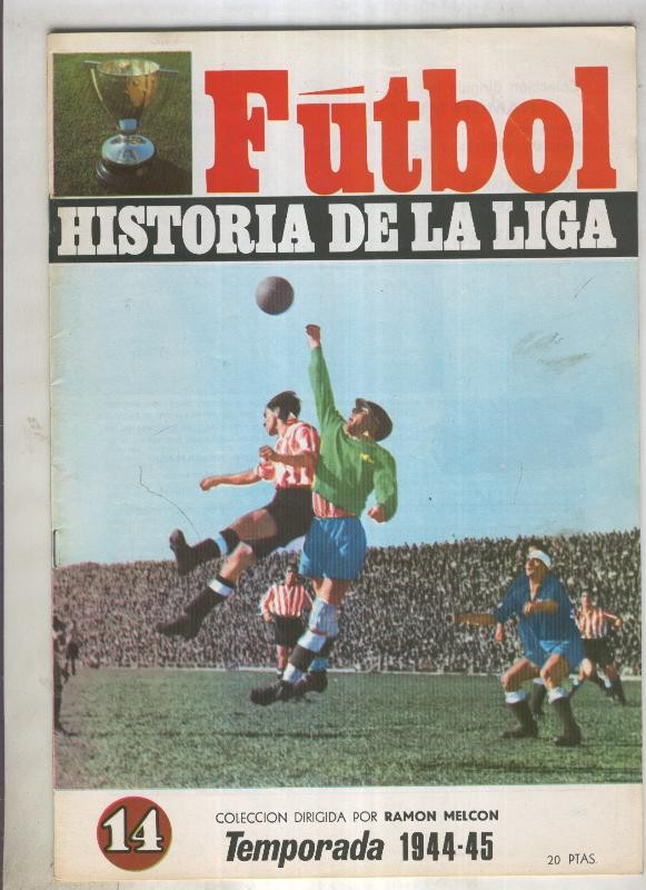 Futbol historia de la liga fasciculo numero 14: Temporada 1944-45