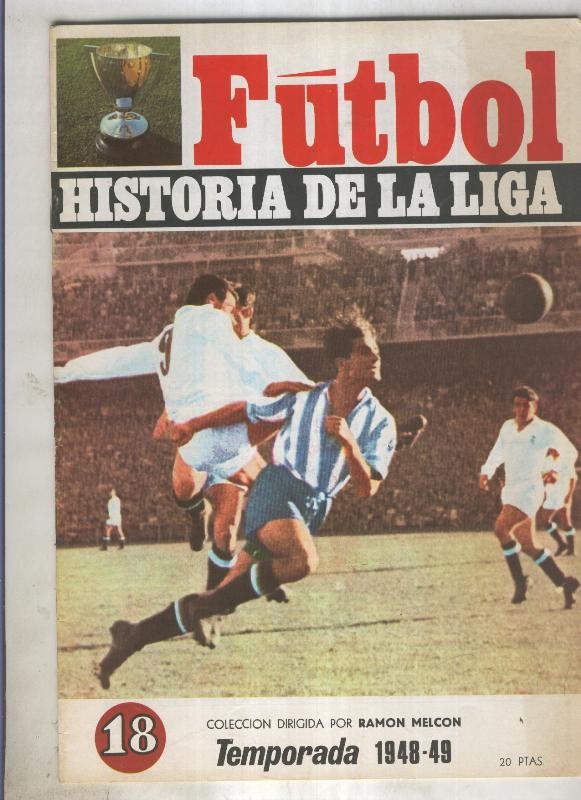 Futbol historia de la liga fasciculo numero 18: Temporada 1948-49