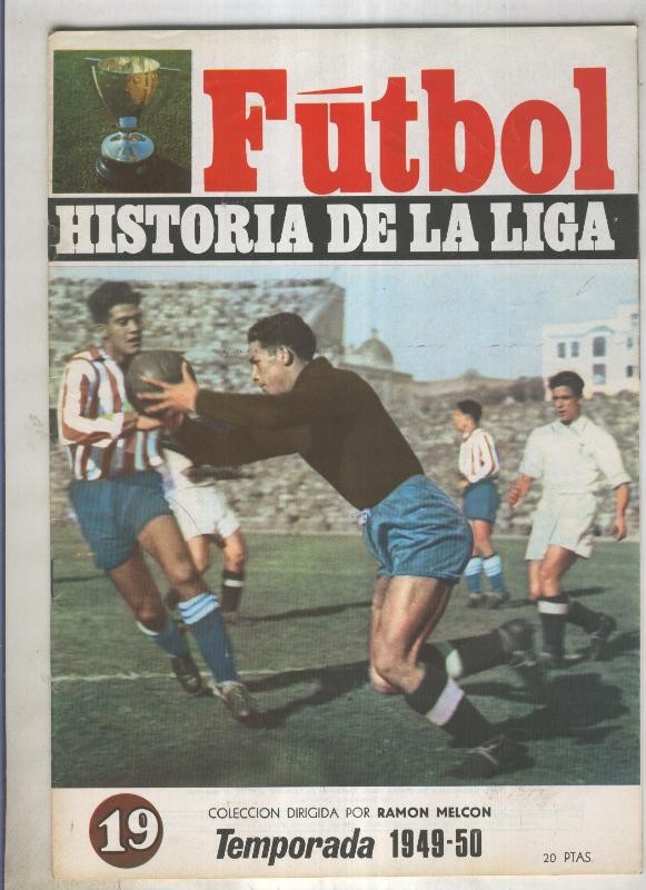 Futbol historia de la liga fasciculo numero 19: Temporada 1949-50