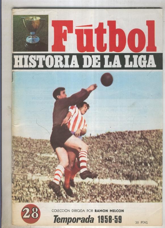 Futbol historia de la liga fasciculo numero 28: Temporada 1958-59