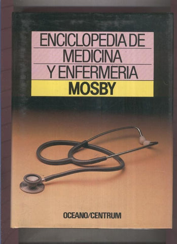 Enciclopedia de Medicina y Enfermeria Mosby volumen 2