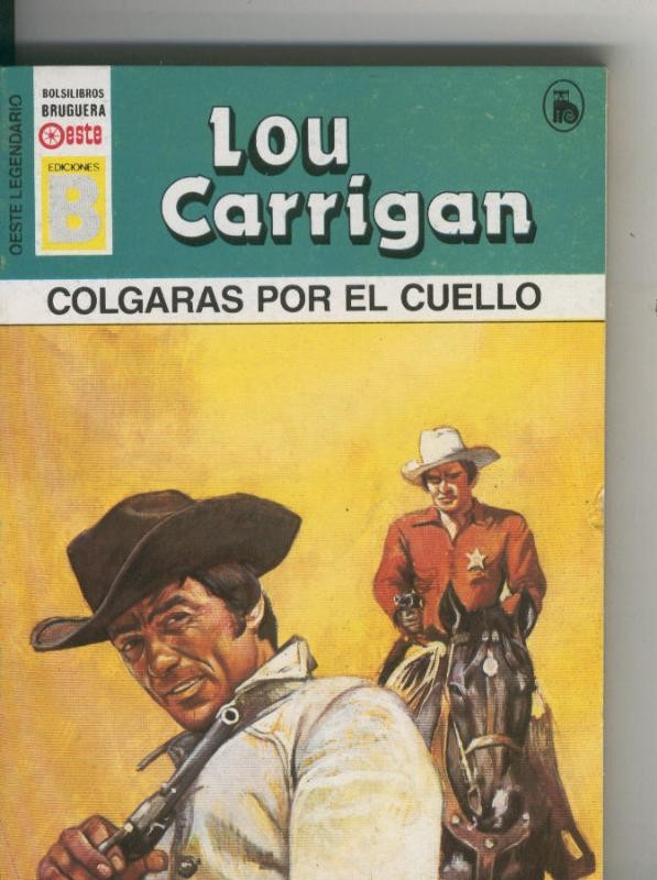 Oeste legendario: Colgaras por el cuello