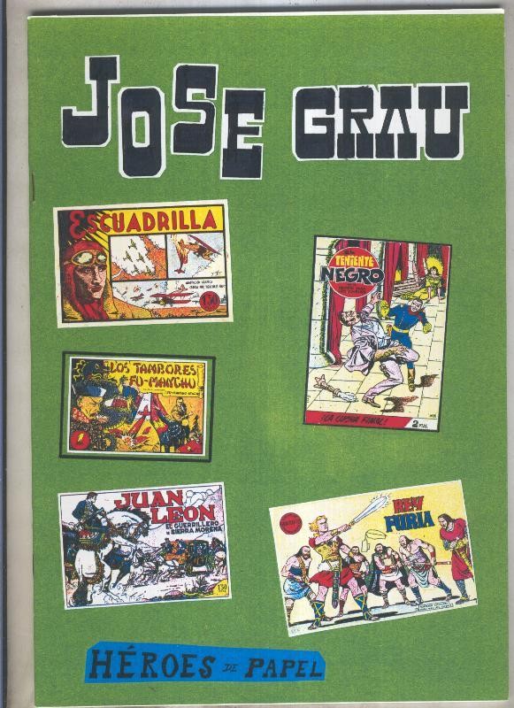 Heroes de Papel numero 63: Jose Grau