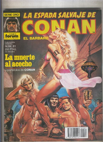 La Espada Salvaje de Conan primera edicion numero 081 (numerado 4 en trasera)