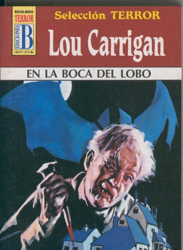 Seleccion Terror numero 43: En la boca del lobo