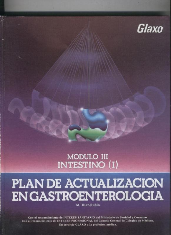 Plan de actualizacion en gastroenterologia, modulo V: Intestino III)