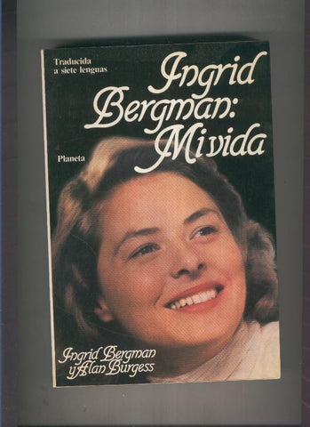 Ingrid Bergman: Mi Vida