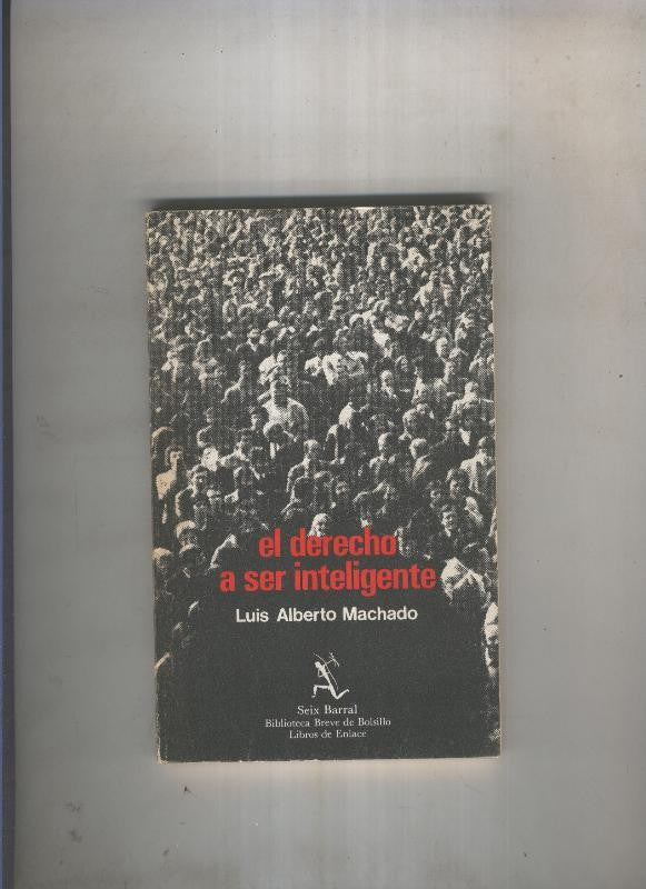 El derecho a ser inteligente