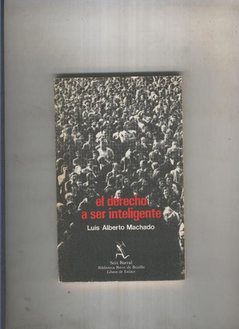 El derecho a ser inteligente