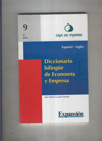Diccionario bilingue de economia y empresa Volumen 09