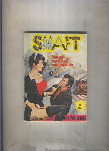 Shaft numero 16: Muerte en el embarcadero