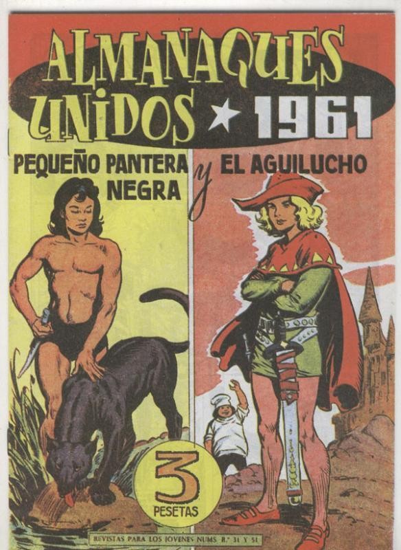 Almanaque Facsimil: Pequeño Pantera Negra y El Aguilucho para 1961