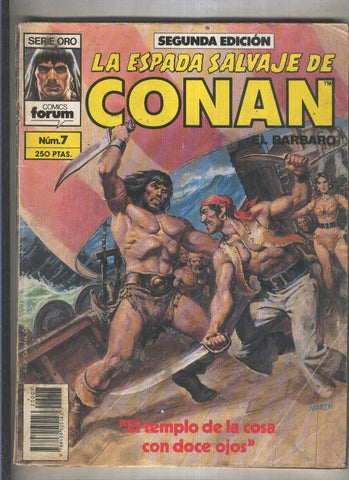 La Espada Salvaje de Conan volumen 1 segunda edicion numero 007 (numerado 3 en trasera)