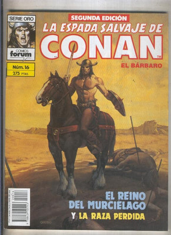 La Espada Salvaje de Conan volumen 1 segunda edicion numero 016 (numerado 3 en trasera)