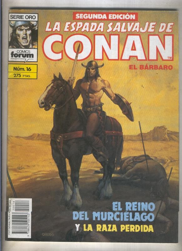 La Espada Salvaje de Conan volumen 1 segunda edicion numero 016 (numerado 4 en trasera)