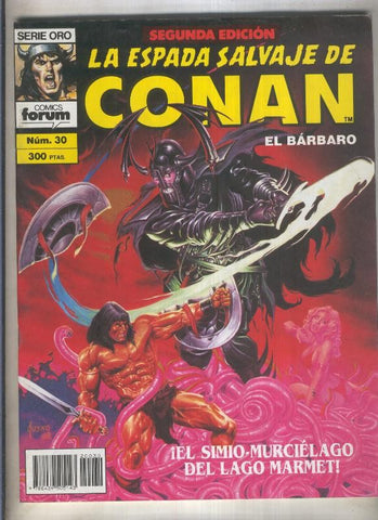 La Espada Salvaje de Conan volumen 1 segunda edicion numero 030 (numerado 1 en trasera)