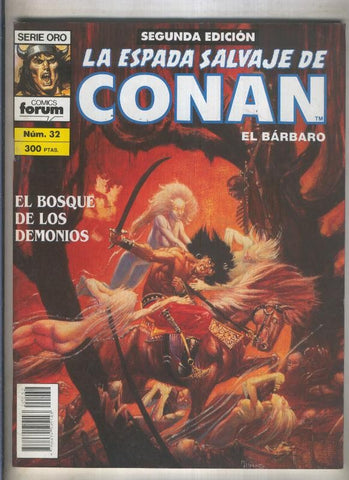 La Espada Salvaje de Conan volumen 1 segunda edicion numero 032 (numerado 1 en trasera) 