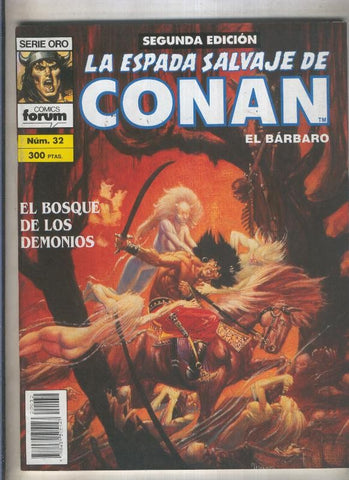 La Espada Salvaje de Conan volumen 1 segunda edicion numero 032 (numerado 3 en trasera) 