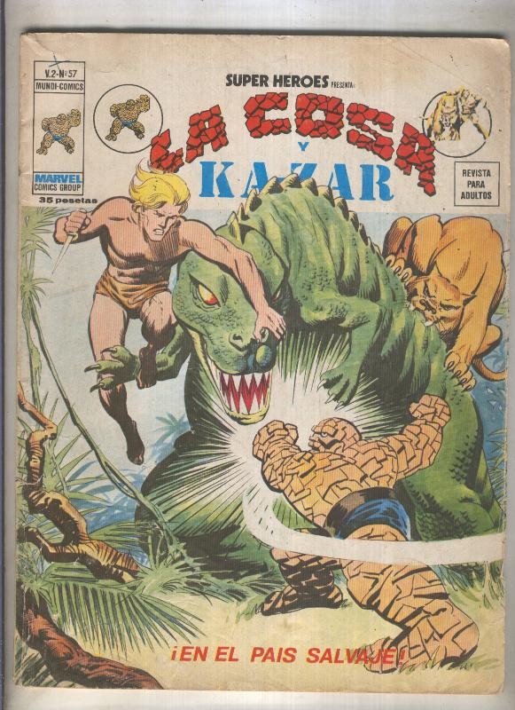 Super Heroes volumen 2 numero 057: la Cosa y Kazar (numerado 2 en trasera)
