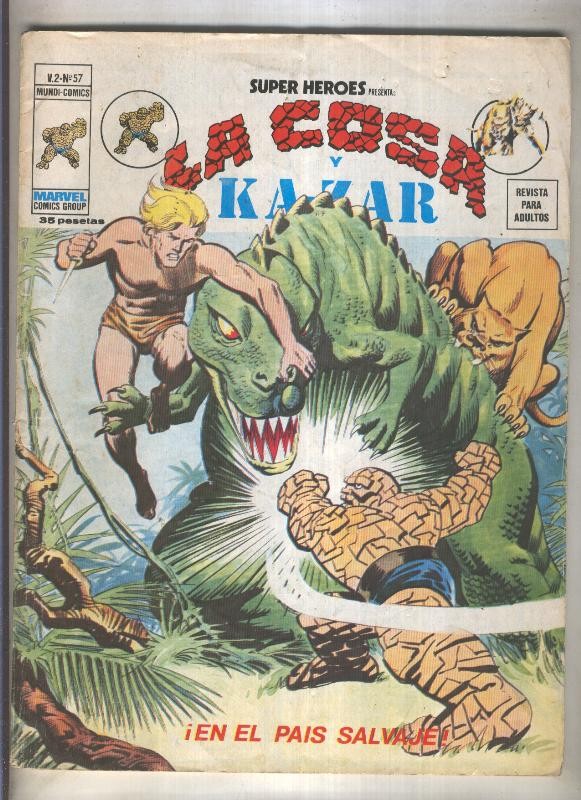 Super Heroes volumen 2 numero 057: La Cosa y Kazar (numerado 1 en trasera)
