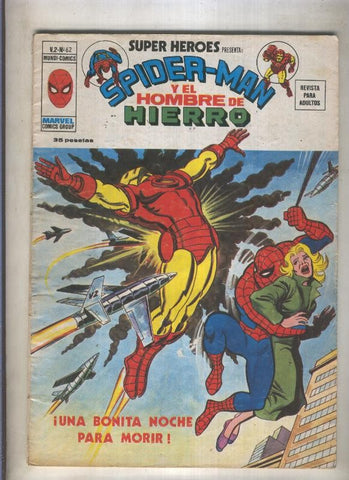 Super Heroes volumen 2 numero 062: Spiderman y El Hombre de Hierro (numerado 2 en trasera)