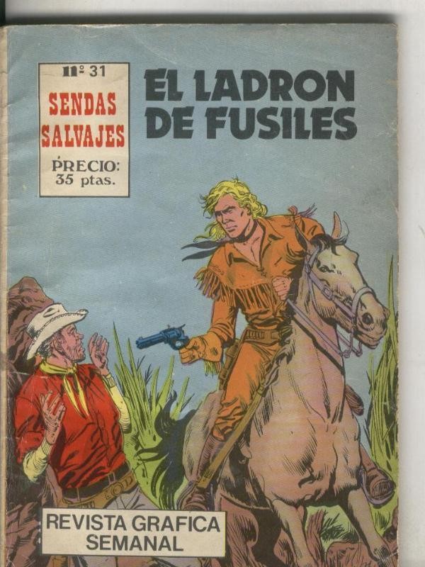 Sendas Salvajes numero 31: El ladron de fusiles