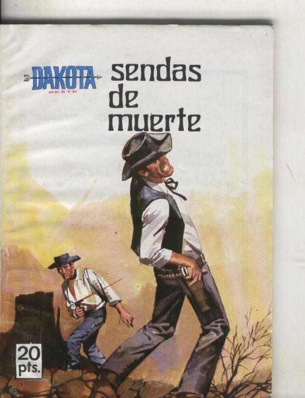 Dakota sin numerar: Sendas de muerte