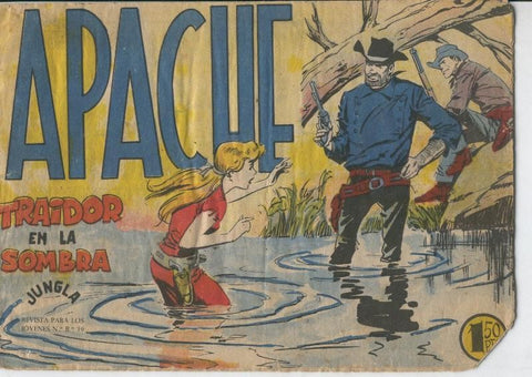 Apache primera serie numero 48: Traidor en la sombra