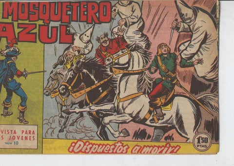 El Mosquetero Azul numero 10: Dispuestos a morir