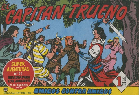 El Capitan Trueno facsimil numero 081: Amigos contra amigos