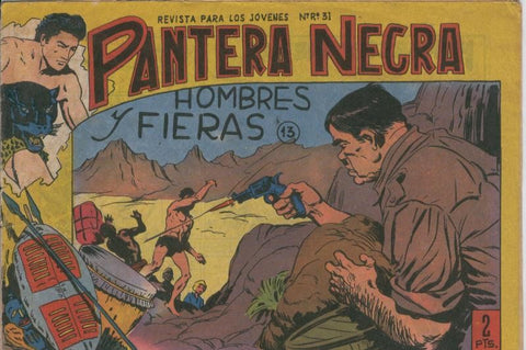 Pantera Negra numero 13: hombres y fieras