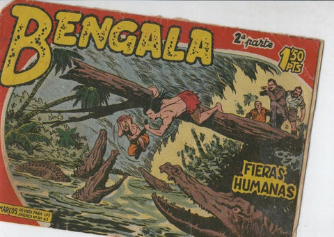 Bengala segunda parte numero 12: Fieras humanas