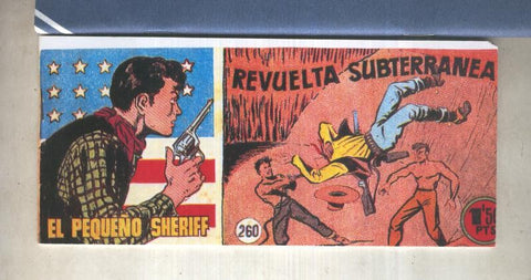 El Pequeño Sheriff facsimil numero 260: Revuelta subterranea