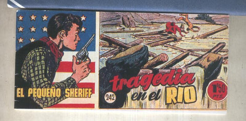 El Pequeño Sheriff facsimil numero 242: Tragedia en el rio