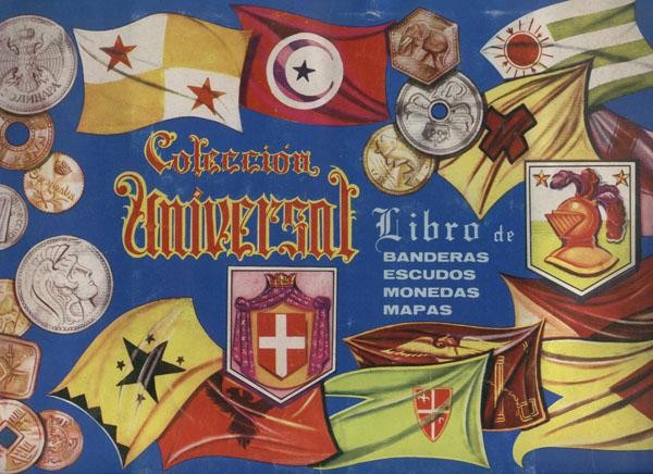 Album de Cromos: Coleccion Universal: album INCOMPLETO, libro de banderas,escudos,monedas,mapas