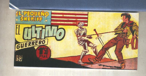 El Pequeño Sheriff facsimil numero 193: El ultimo guerrero